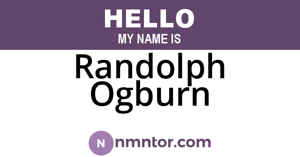 Randolph Ogburn