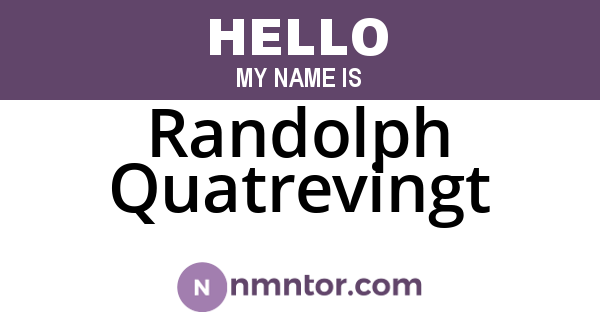 Randolph Quatrevingt