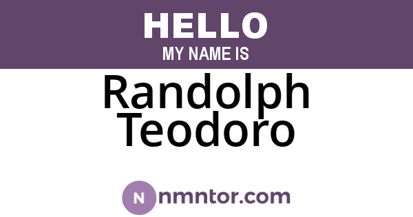 Randolph Teodoro