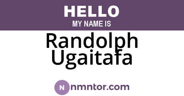 Randolph Ugaitafa