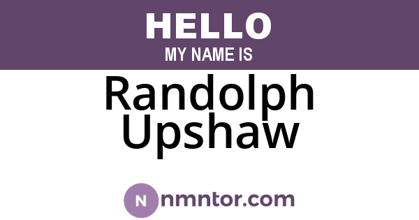 Randolph Upshaw