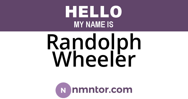 Randolph Wheeler