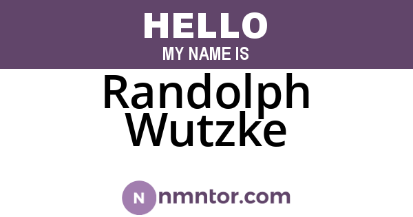 Randolph Wutzke