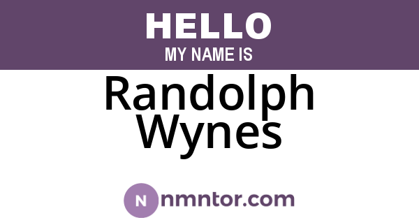 Randolph Wynes