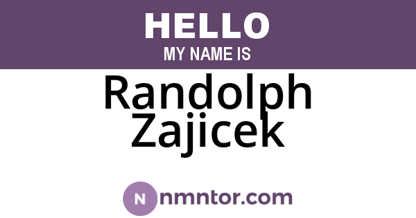 Randolph Zajicek