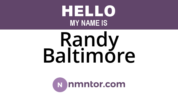 Randy Baltimore