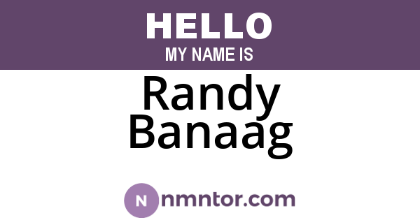Randy Banaag