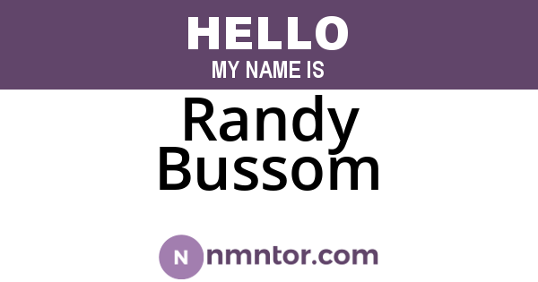 Randy Bussom