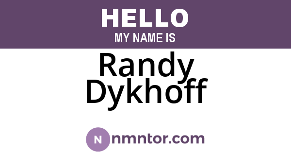 Randy Dykhoff