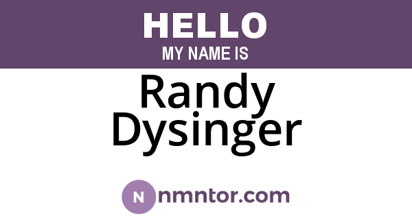 Randy Dysinger