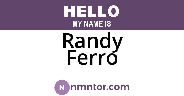 Randy Ferro