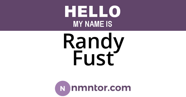 Randy Fust