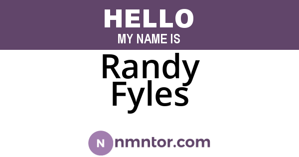 Randy Fyles