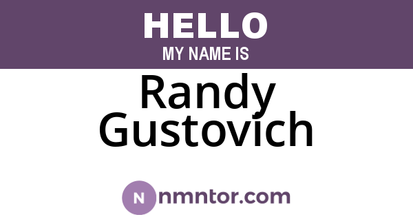 Randy Gustovich