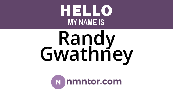 Randy Gwathney