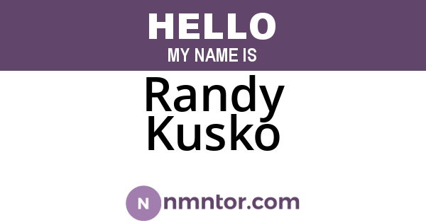 Randy Kusko
