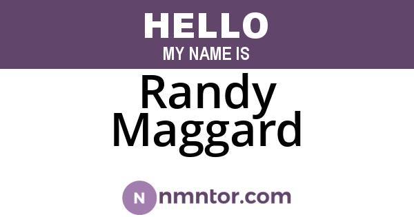 Randy Maggard