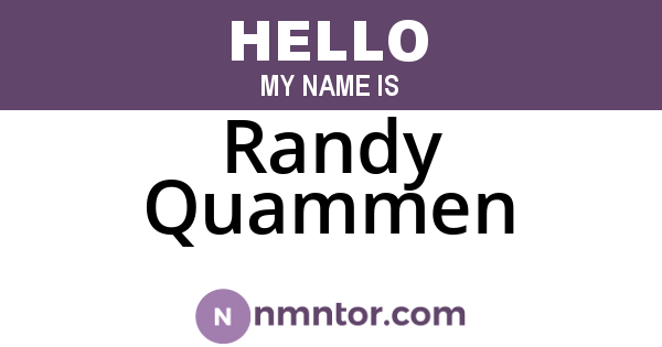Randy Quammen