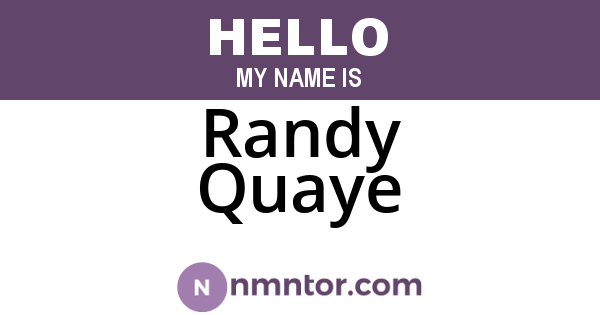 Randy Quaye