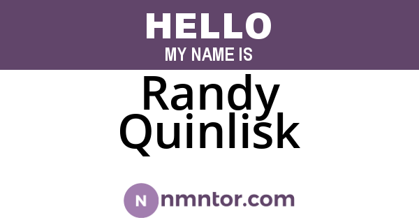Randy Quinlisk