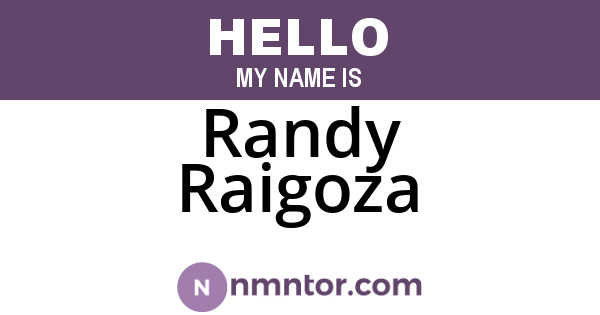Randy Raigoza