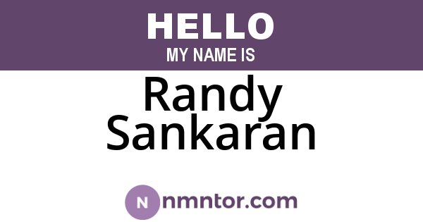 Randy Sankaran