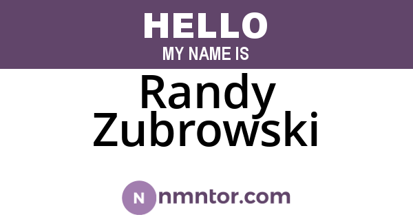 Randy Zubrowski