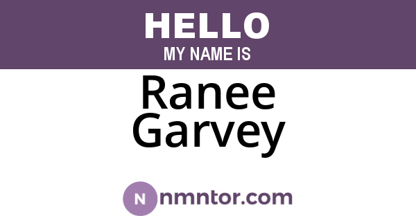 Ranee Garvey