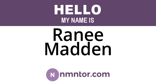 Ranee Madden