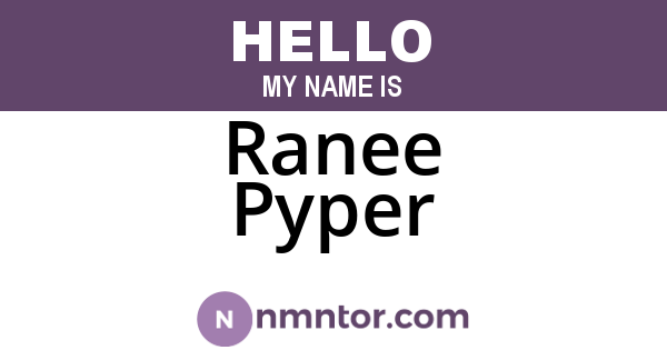 Ranee Pyper