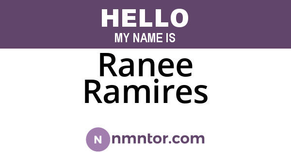 Ranee Ramires