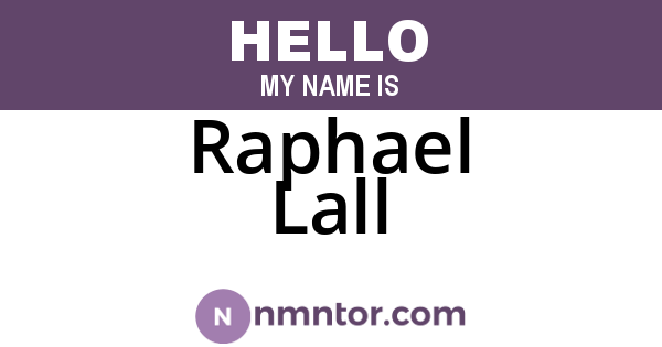 Raphael Lall