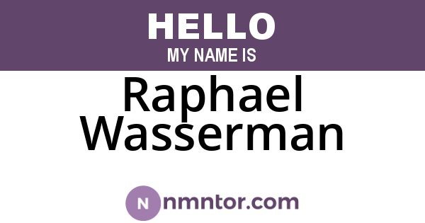 Raphael Wasserman