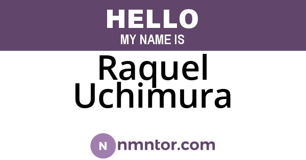 Raquel Uchimura