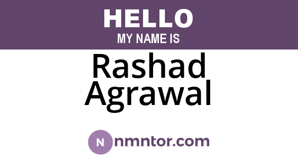 Rashad Agrawal
