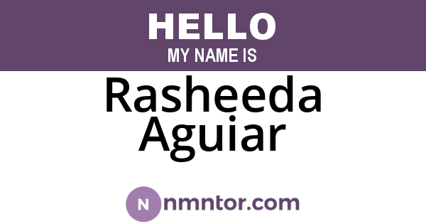 Rasheeda Aguiar