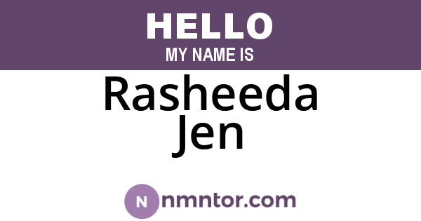 Rasheeda Jen