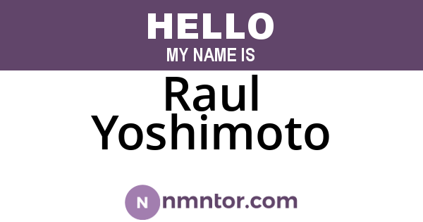 Raul Yoshimoto