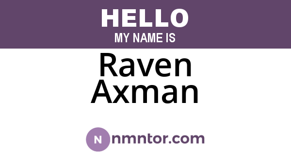 Raven Axman