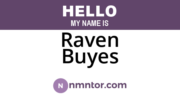 Raven Buyes
