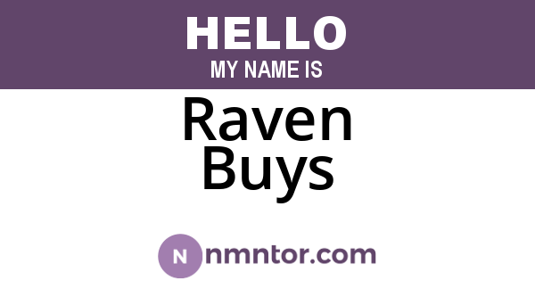 Raven Buys