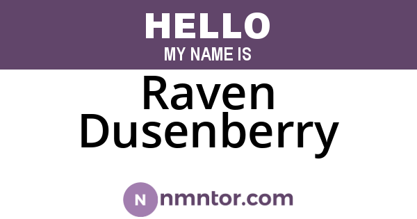 Raven Dusenberry
