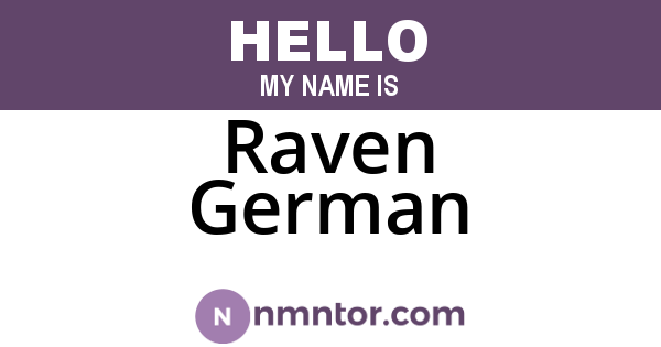 Raven German