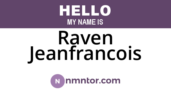 Raven Jeanfrancois