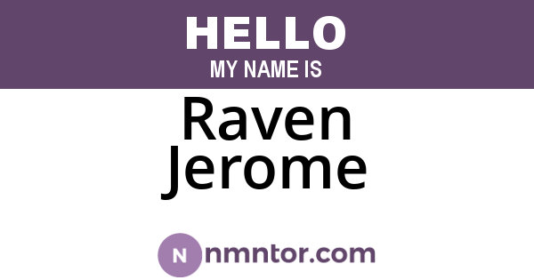 Raven Jerome