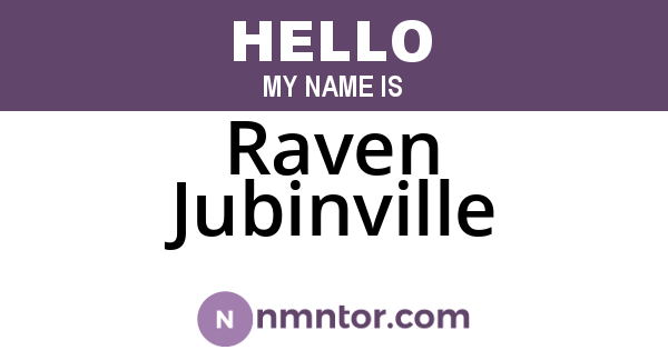 Raven Jubinville