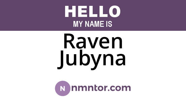 Raven Jubyna