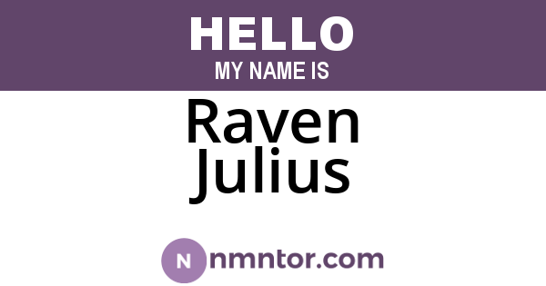 Raven Julius