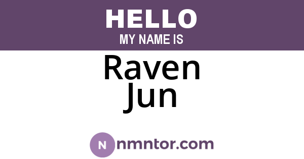 Raven Jun