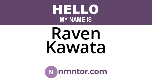 Raven Kawata